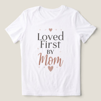 Loved First by Mom Mother's Day Mama Gift Version2 Tri-Blend Shirt