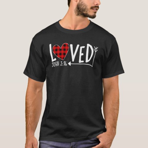 Loved John 316 Red Plaid Heart Christian Valentine T_Shirt