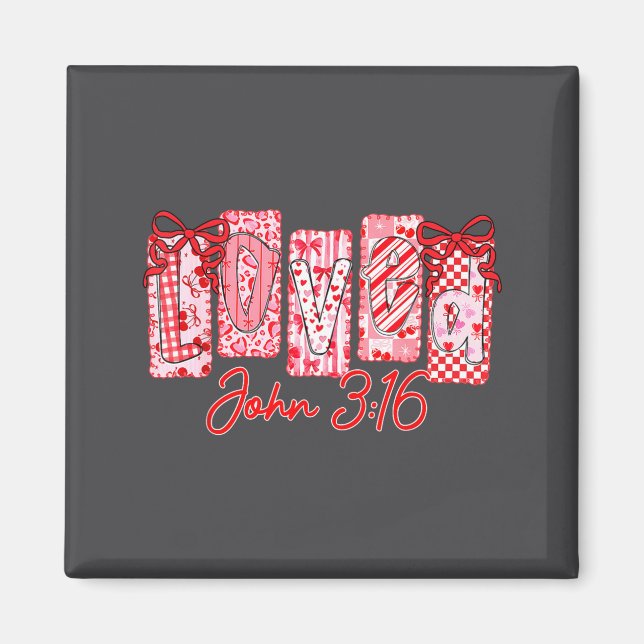 Loved John 3 16 Christian Loves Valentine's Day Go Magnet (Front)