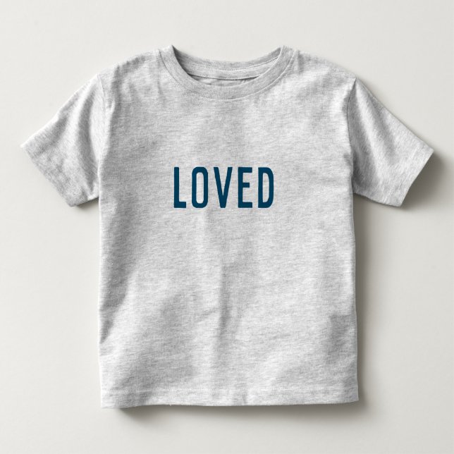 Loved | Modern Minimalist Stylish Trendy Navy Blue Toddler T-shirt (Front)
