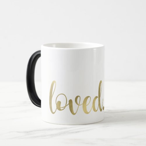 Loved Modern Trendy Script Typography Type Gold Magic Mug