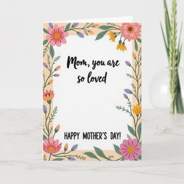 Loved Mom Happy Mothers Day Card (Front)