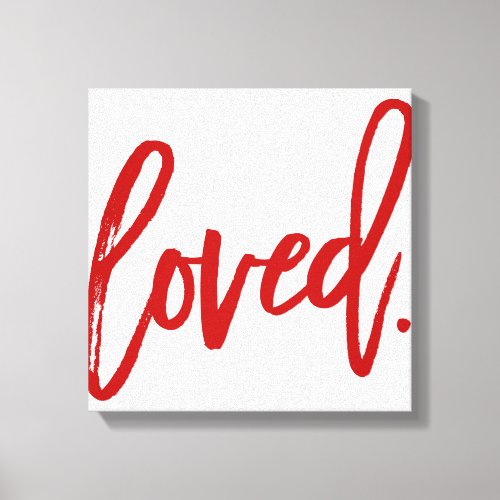LOVED Red Modern Script Type Typography Canvas Print