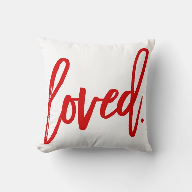Loved. Red Modern Trendy Script Typography Throw Pillow (Front)