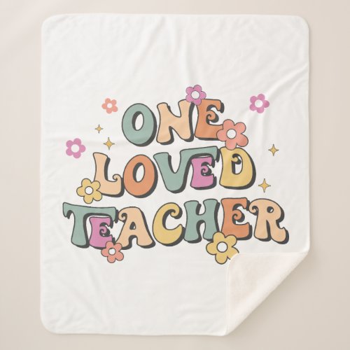 Loved Teacher Sherpa Blanket Appreciation Gift
