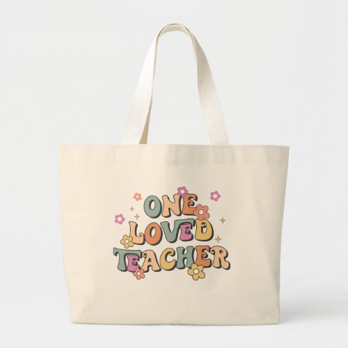 Loved Teacher Tote Bag Gift for Teachers