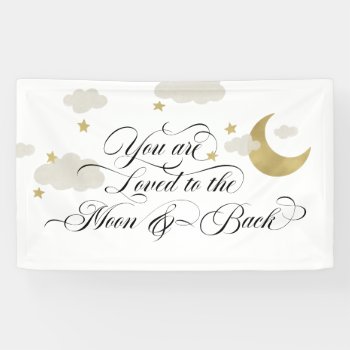 Loved To The Moon And Back | Moon Stars Clouds Banner by NBpaperco at Zazzle