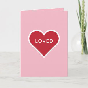 LOVED Valentine's Card