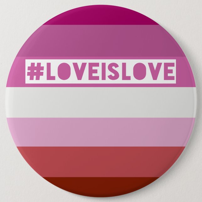 #LoveIsLove hashtag badge Button (Front)
