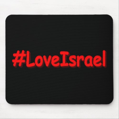 LoveIsrael Cute Design Buy Now Mouse Pad
