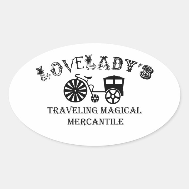 Lovelady's Traveling Magical Mercantile Oval Sticker (Front)