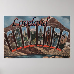 Loveland, Colorado - Large Letter Scenes Poster