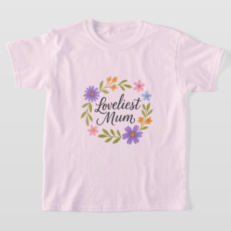 Loveliest Mum Kids T-Shirt