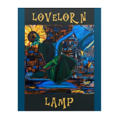 Lovelorn Lamp Acrylic Print