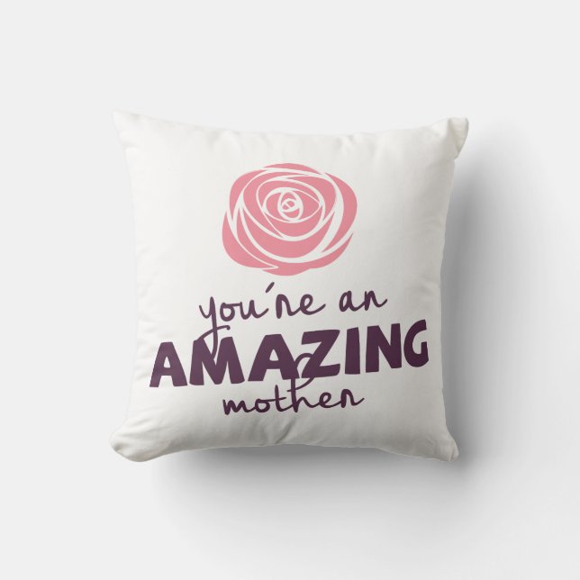 Lovely Amazing Mother Mother's Day | Throw Pillow (Front)