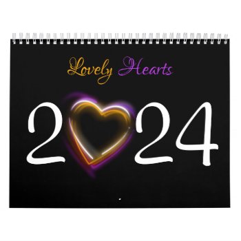 Lovely Beautiful Romantic Hearts 2024 Calendar by SorayaShanCollection at Zazzle