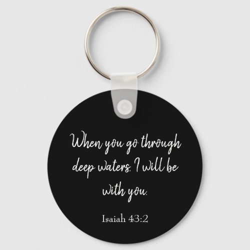 Lovely Bible Verse I will be with you Keychain