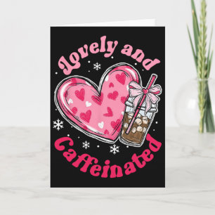 Lovely Caffeinated Valentine Coquette Bow Heart  Card