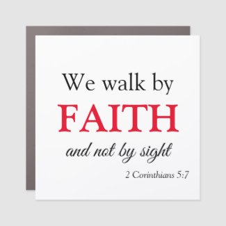 Lovely Christian We Walk By Faith Car Magnet