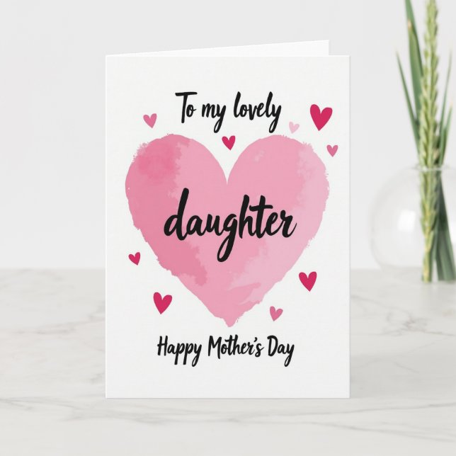 Lovely Daughter Mothers Day Card (Front)