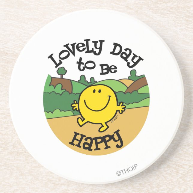 Lovely Day To Be Mr. Happy Coaster (Front)