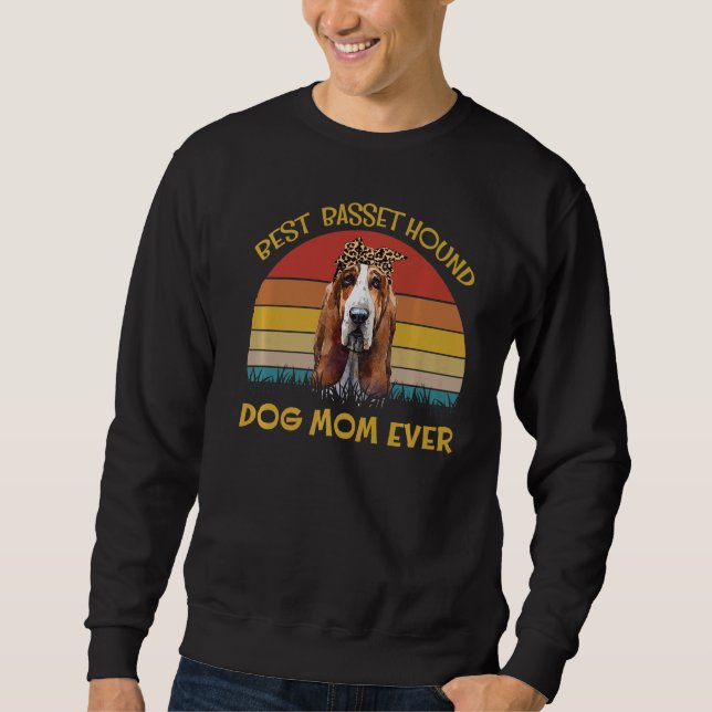 Lovely Dog Holder Dog  Best Dog Mom Basset Hound Sweatshirt (Front)