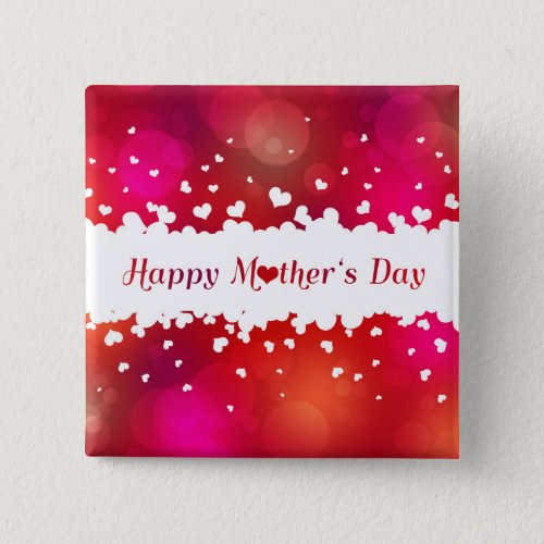 Lovely Happy Mothers Day Hearts Button