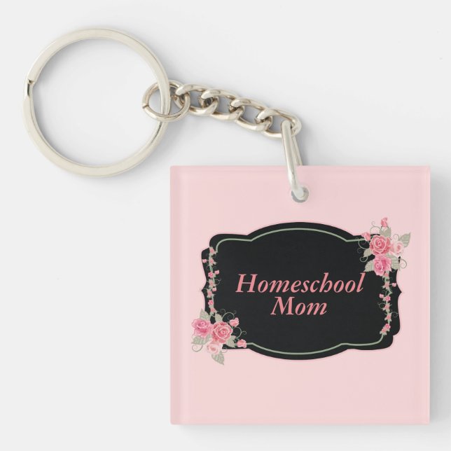 Lovely Homeschool Mom Pink and Black Keychain (Front)