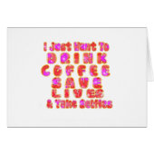 Lovely I just want to Drink Coffee Save Lives and (Front Horizontal)