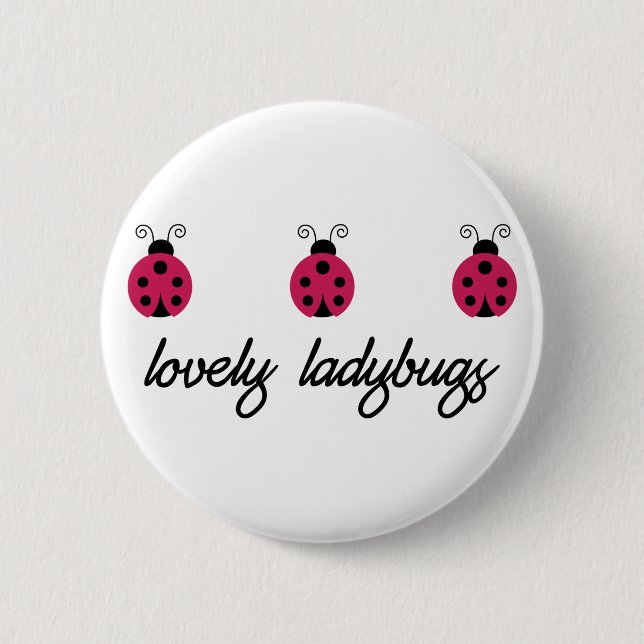 Lovely Ladybugs Pinback Button (Front)