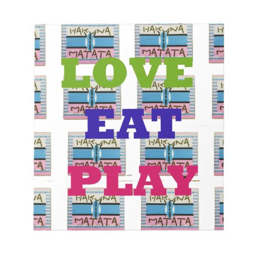 Lovely Love Eat Play Hakuna Matata Kenya shield gi Notepad