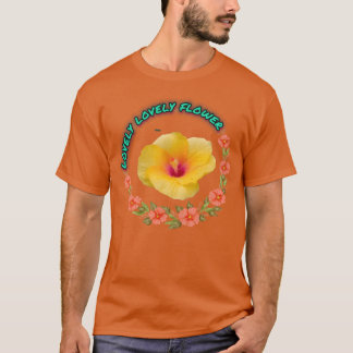 Lovely lovely flower gift T-Shirt