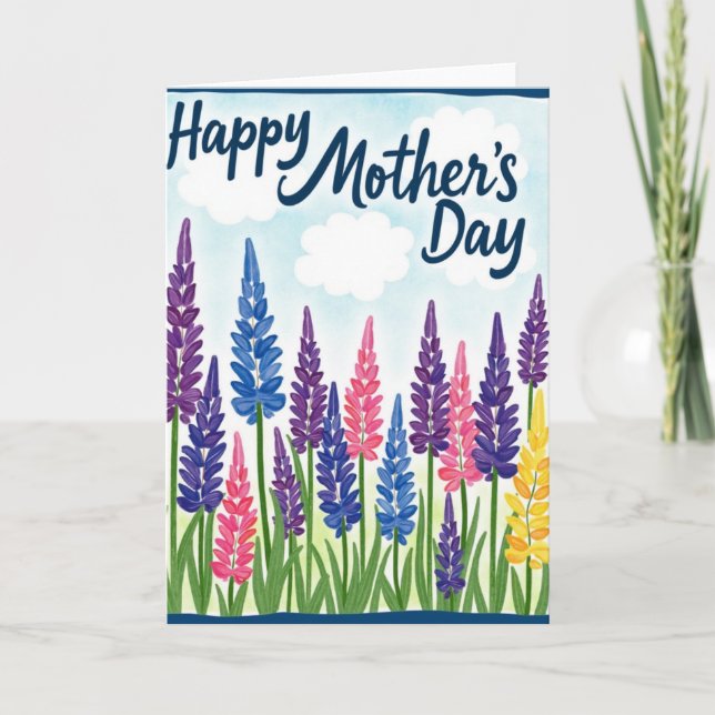 Lovely Lupine Mothers Day Card (Front)