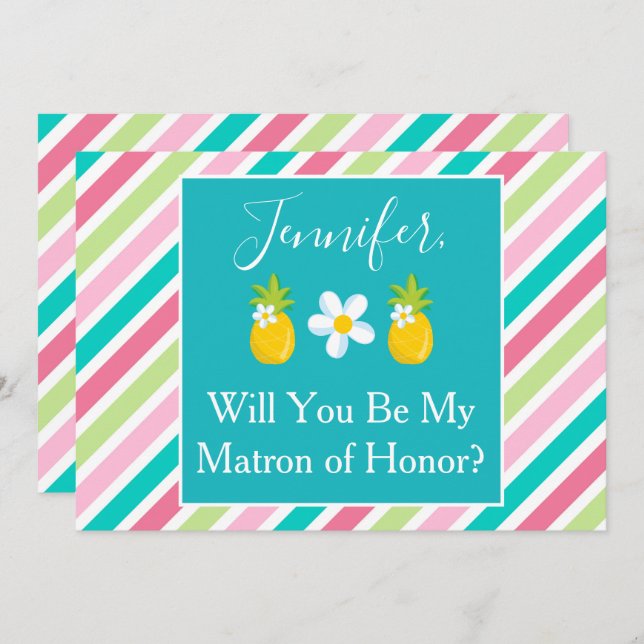 Lovely Matron of Honor Pineapple Proposal Invitation (Front/Back)