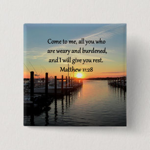 LOVELY MATTHEW 11:28 SUNSET SCRIPTURE PINBACK BUTTON