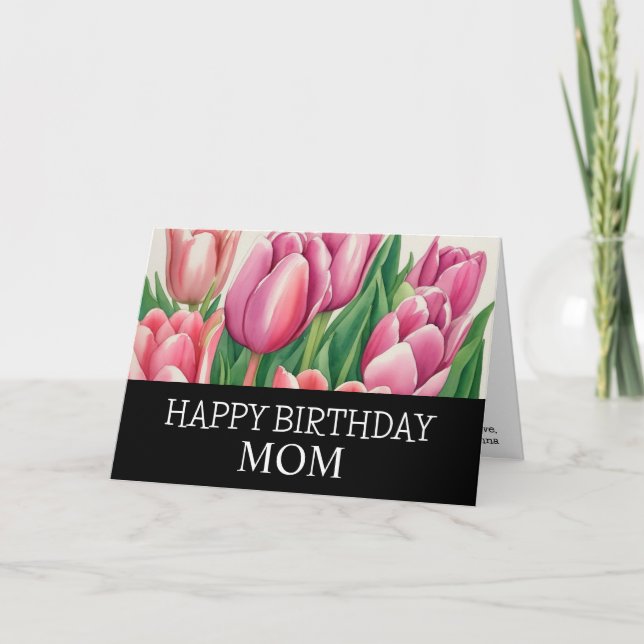 Lovely Mom Birthday Chic Watercolor Tulip Flora  Card (Front)