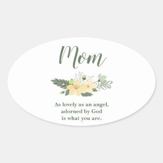 Lovely Mom with a lovely quote