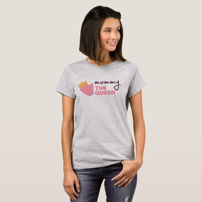 Lovely Mommy the Queen Mother's Day | Shirt (Front Full)