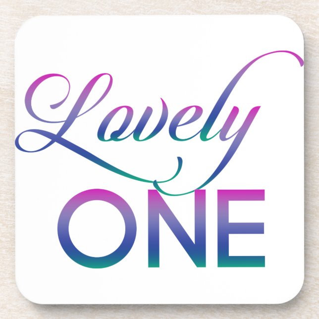 Lovely One Beverage Coaster (Front)