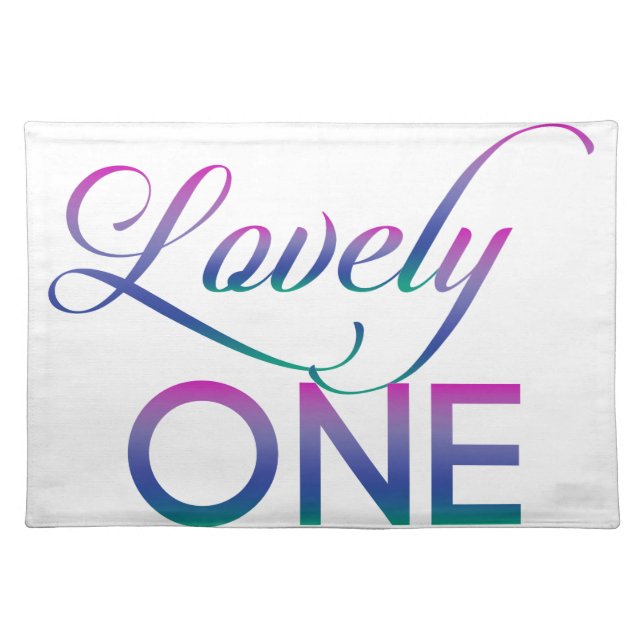 Lovely One Placemat (Front)