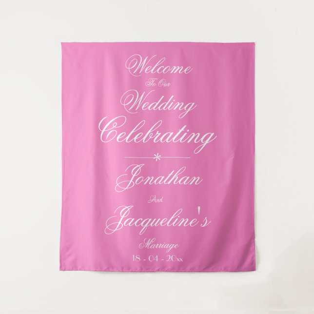Lovely Pink Wedding White Script Names Welcome Tapestry (Front)