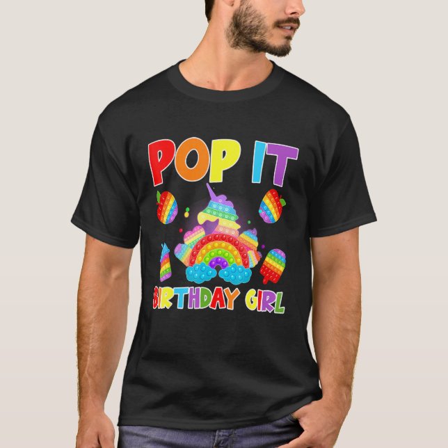 Lovely Pop It Birthday Girl Pop It Fidget Toys Bir T-Shirt (Front)