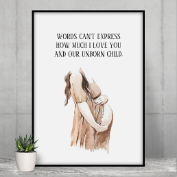 Lovely Pregnancy Wife Gift With Romantic Quote Poster