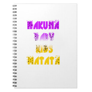 Lovely Purple and Yellow Hakuna Matata Baby Kids G Notebook