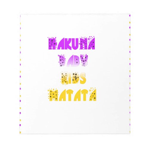 Lovely Purple and Yellow Hakuna Matata Baby Kids G Notepad