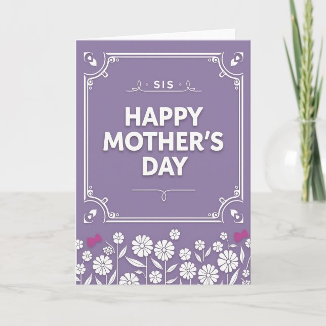 Lovely Purple Mothers Day Sis Card (Front)
