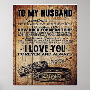 Lovely Quotes To My Husband Present For Man Poster