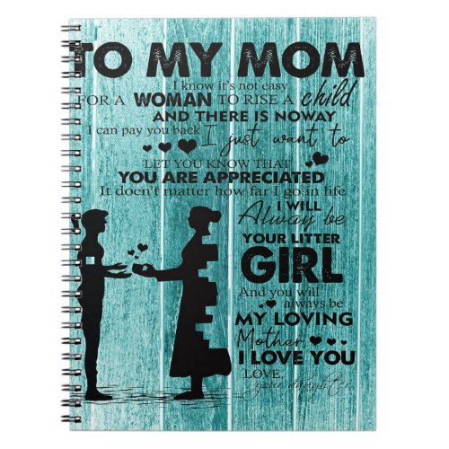 Lovely Quotes To My Mom  Gift For Mother Notebook