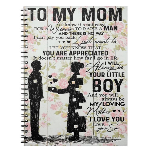Lovely Quotes To My Mom, Mom Present Notebook (Front)