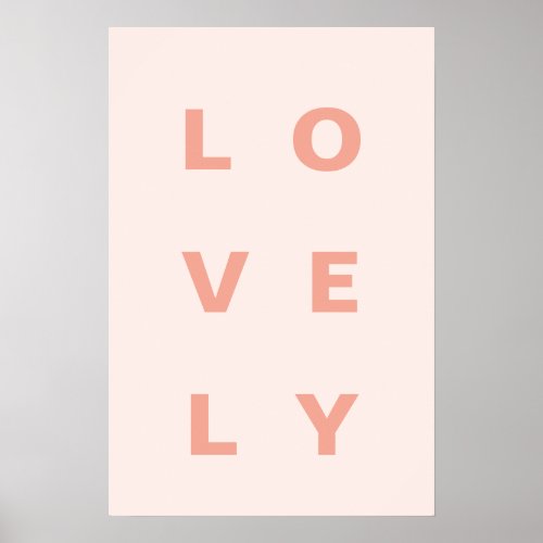 Lovely  Rose Pink Modern Minimalist Word Art Poster